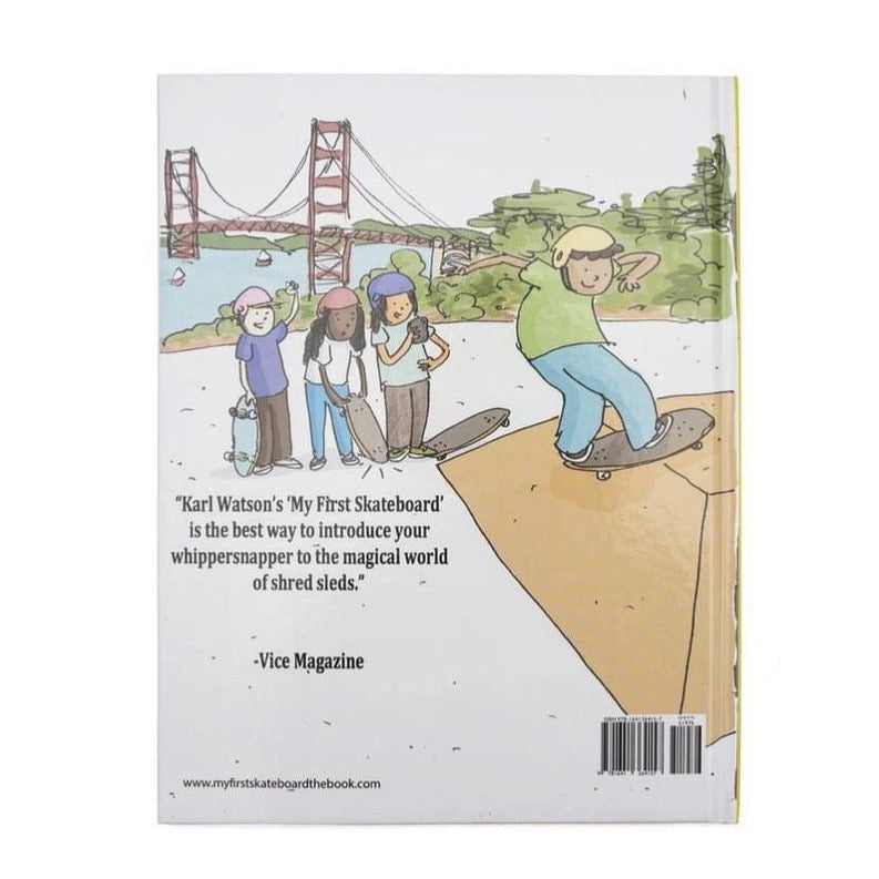 Karl Watson "My First Skateboard" Children Book